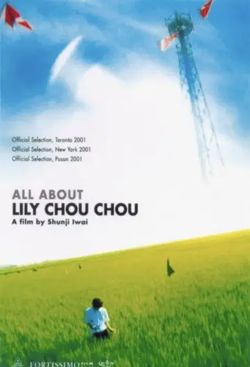 Plakat do filmu "Wszystko o Lily Chou-Chou" #327369
