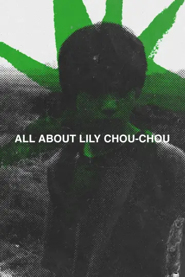Plakat do filmu "Wszystko o Lily Chou-Chou" #327377
