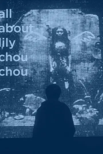 Zasłona do filmu "Wszystko o Lily Chou-Chou" #788200