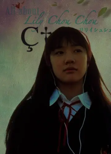Plakat do filmu "Wszystko o Lily Chou-Chou" #788293