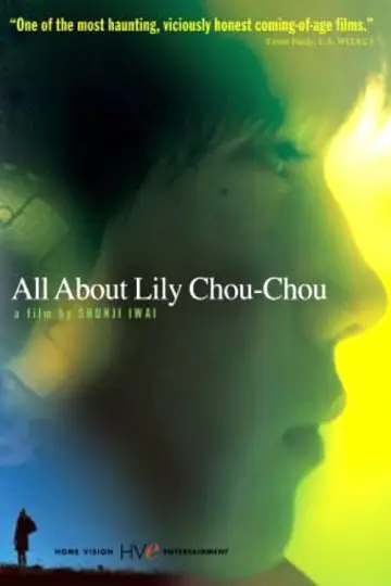 Plakat do filmu "Wszystko o Lily Chou-Chou" #85251