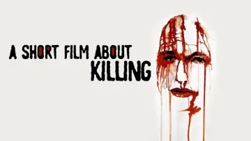 Zasłona do filmu "Krótki film o zabijaniu" #985621
