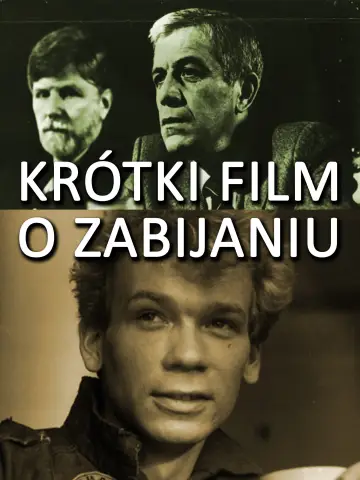Plakat do filmu "Krótki film o zabijaniu" #985629