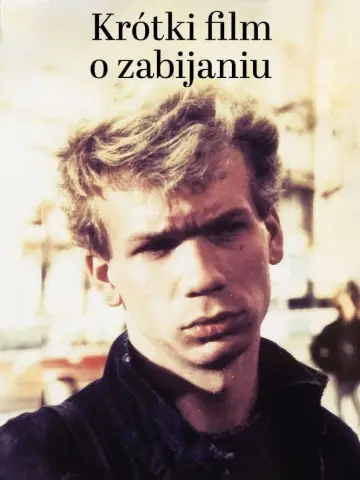 Krótki film o zabijaniu