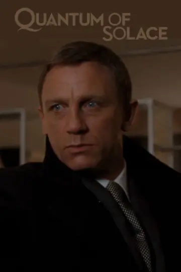 Plakat do filmu "Quantum of Solace" #290553