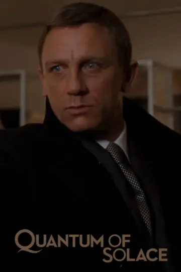 Plakat do filmu "Quantum of Solace" #290555