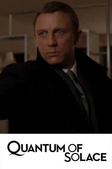 Plakat do filmu "Quantum of Solace" #290556