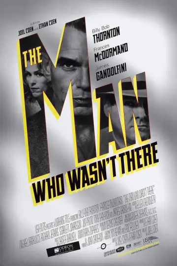 Plakat do filmu "Człowiek, którego nie było" #208587