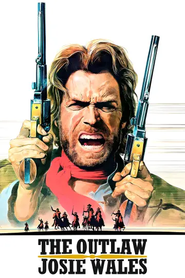 Plakat do filmu "Wyjęty Spod Prawa Josey Wales" #670941