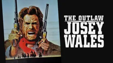 Zasłona do filmu "Wyjęty Spod Prawa Josey Wales" #850729