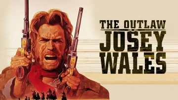 Zasłona do filmu "Wyjęty Spod Prawa Josey Wales" #94993