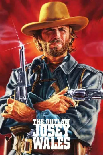 Plakat do filmu "Wyjęty Spod Prawa Josey Wales" #95007