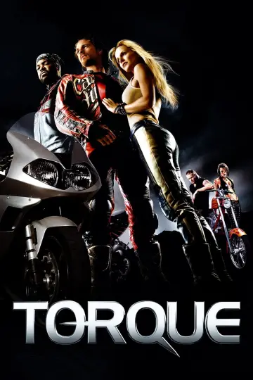 Plakat do filmu "Torque: Jazda na krawędzi" #324755