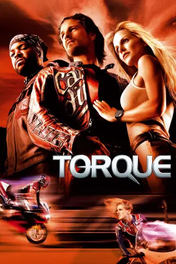 Plakat do filmu "Torque: Jazda na krawędzi" #324757