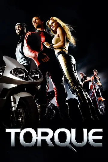 Plakat do filmu "Torque: Jazda na krawędzi" #324763