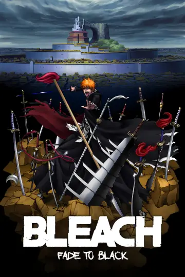劇場版 BLEACH Fade to Black 君の名を呼ぶ