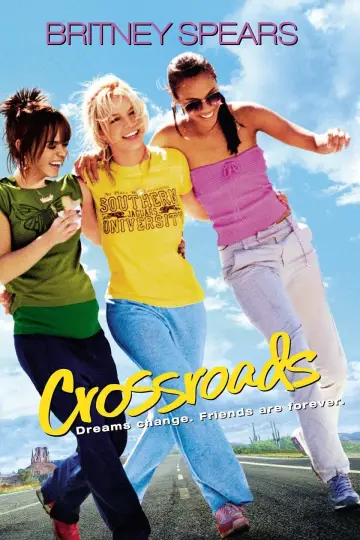 Plakat do filmu "Crossroads - Dogonić marzenia" #151604
