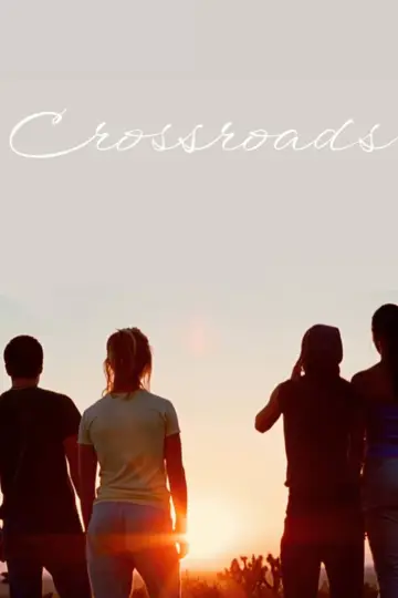 Plakat do filmu "Crossroads - Dogonić marzenia" #901037