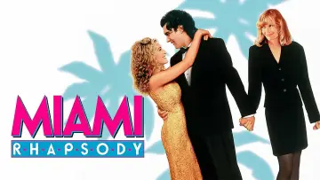 Zasłona do filmu "Miami Rhapsody" #1037019