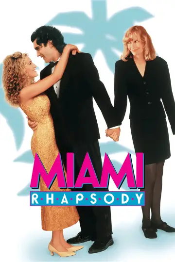 Plakat do filmu "Miami Rhapsody" #1037023