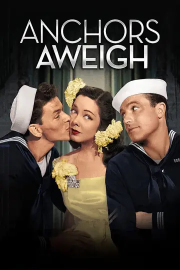 Plakat do filmu "Anchors Aweigh" #1065176