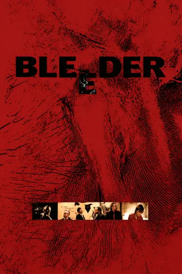 Bleeder