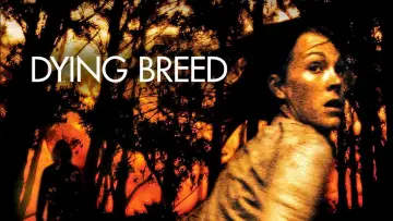 Zasłona do filmu "Dying Breed" #1124945