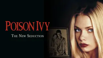 Zasłona do filmu "Poison Ivy: The New Seduction" #868316