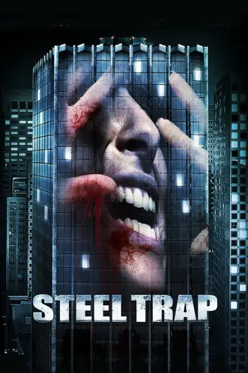 Plakat do filmu "Steel Trap" #722454