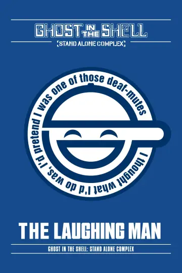 Plakat do filmu "Ghost in the Shell: Stand Alone Complex - The Laughing Man" #1049106