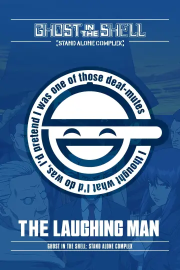 Plakat do filmu "Ghost in the Shell: Stand Alone Complex - The Laughing Man" #1049108