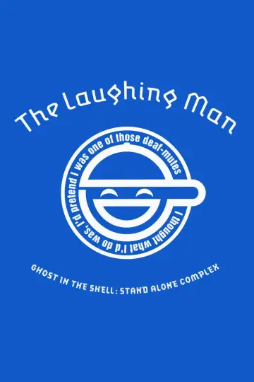 Plakat do filmu "Ghost in the Shell: Stand Alone Complex - The Laughing Man" #1049110