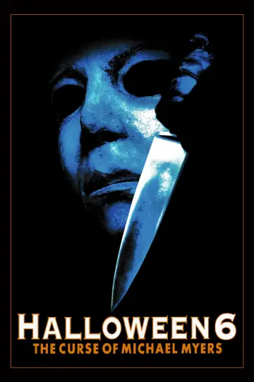 Plakat do filmu "Halloween VI: Przekleństwo Michaela Myersa" #1167768