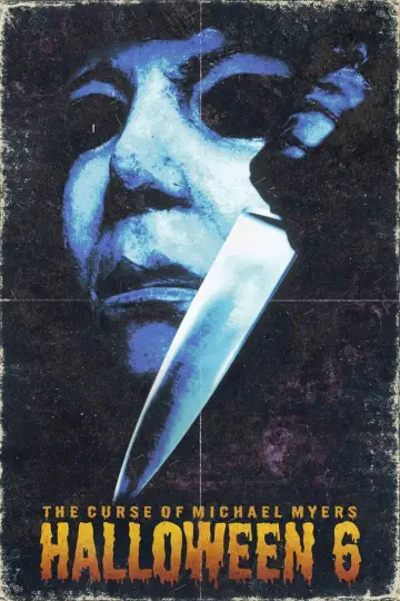 Plakat do filmu "Halloween VI: Przekleństwo Michaela Myersa" #331760