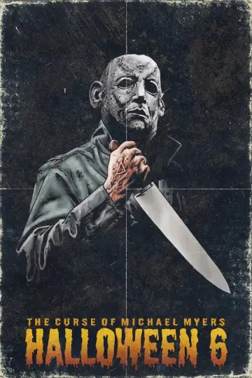 Plakat do filmu "Halloween VI: Przekleństwo Michaela Myersa" #331761