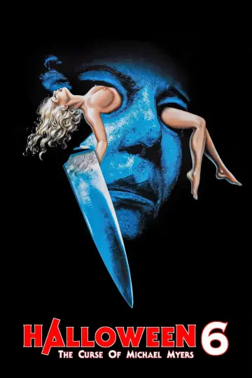 Plakat do filmu "Halloween VI: Przekleństwo Michaela Myersa" #875292