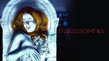 Zasłona do filmu "Parasomnia" #1910609