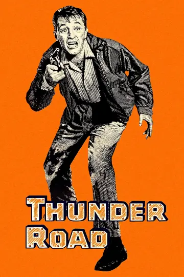 Plakat do filmu "Thunder Road" #498902