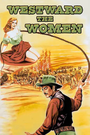 Plakat do filmu "Westward the Women" #1064404