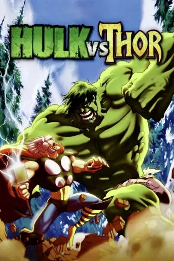Plakat do filmu "Hulk vs. Thor" #1046949