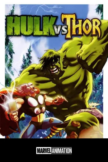 Plakat do filmu "Hulk vs. Thor" #1046957