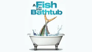 Zasłona do filmu "A Fish in the Bathtub" #1067975