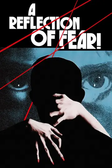 Plakat do filmu "A Reflection of Fear" #1042480