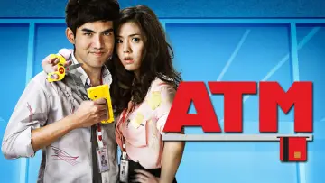 Zasłona do filmu "ATM เออรัก..เออเร่อ" #646745