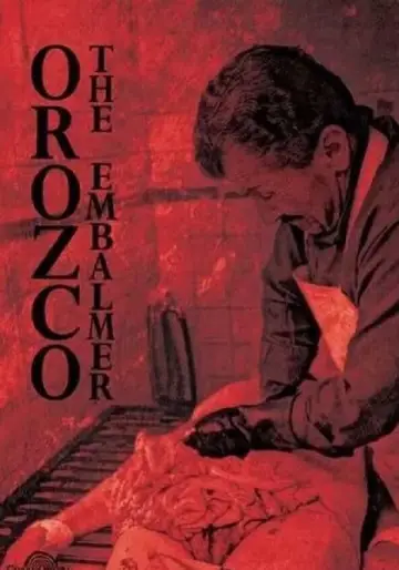 Plakat do filmu "Orozco el embalsamador" #959872