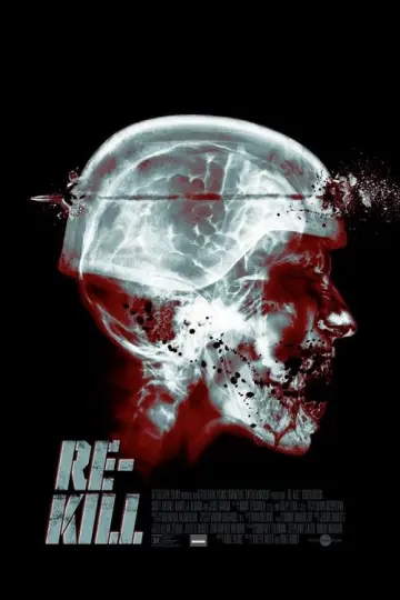 Plakat do filmu "Re-Kill" #461744