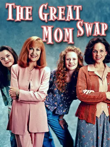 Plakat do filmu "The Great Mom Swap" #1157946