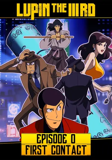 Lupin III: EPISODE:0 