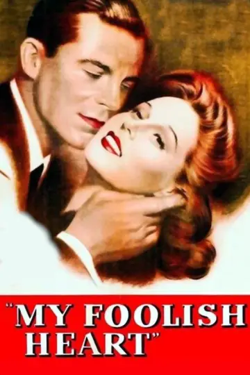Plakat do filmu "My Foolish Heart" #1039459