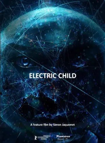 Plakat do filmu "Electric Child" #652559